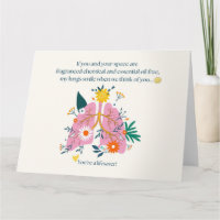 My Lungs Smile When We Think of You