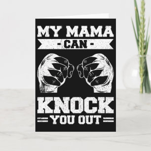 My Mama Can Knock You Out Kickboxing Card