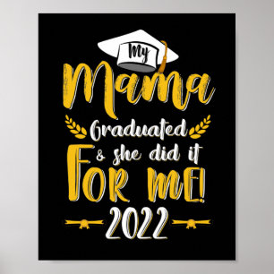 My Mama Graduated She Did It For Me 2022 Poster
