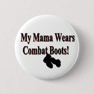 My Mama Wears Combat Boots Button