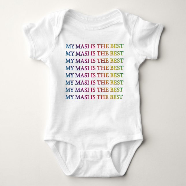 MY MASI IS THE BEST RAINBOW TEXT BABY BODYSUIT (Front)