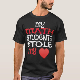 My Math Students Stole My Heart sports pony T-Shirt