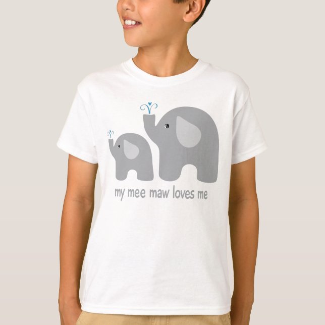 My Mee Maw Loves Me - Elephant Shirt for Kids (Front)
