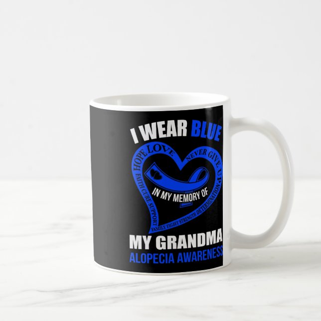 My Memory Of My Grandma Alopecia Awareness  Coffee Mug (Right)
