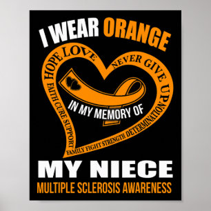 My Memory Of My Niece Multiple Sclerosis Awareness Poster