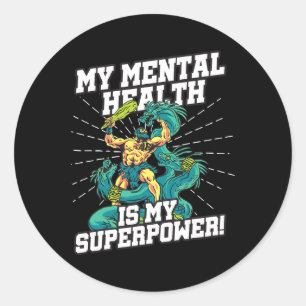 My Mental Health Is My Superpower Stress Awareness Classic Round Sticker