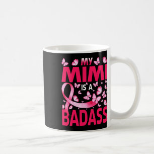 My Mimi Is A D Breast Cancer Awareness Butterfly Coffee Mug