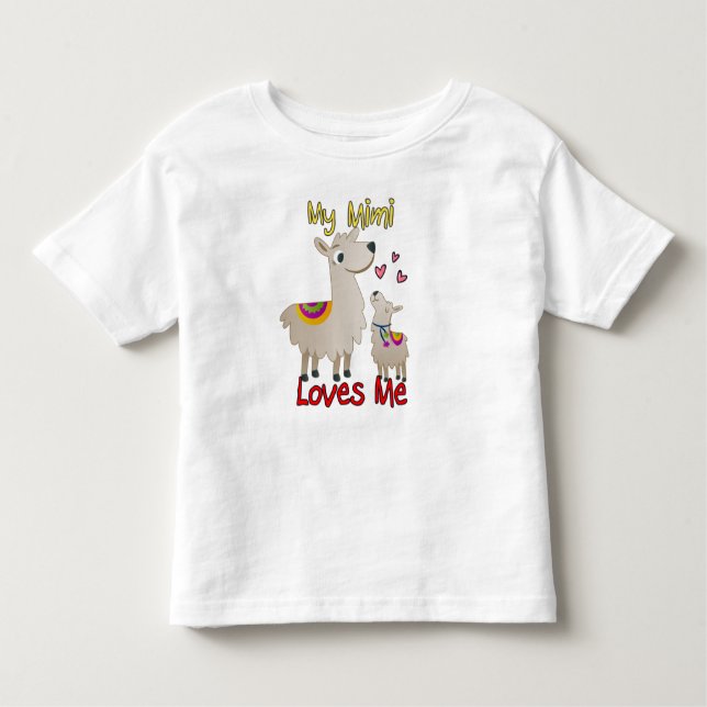 My Mimi Loves Me Llama Toddler T-Shirt (Front)
