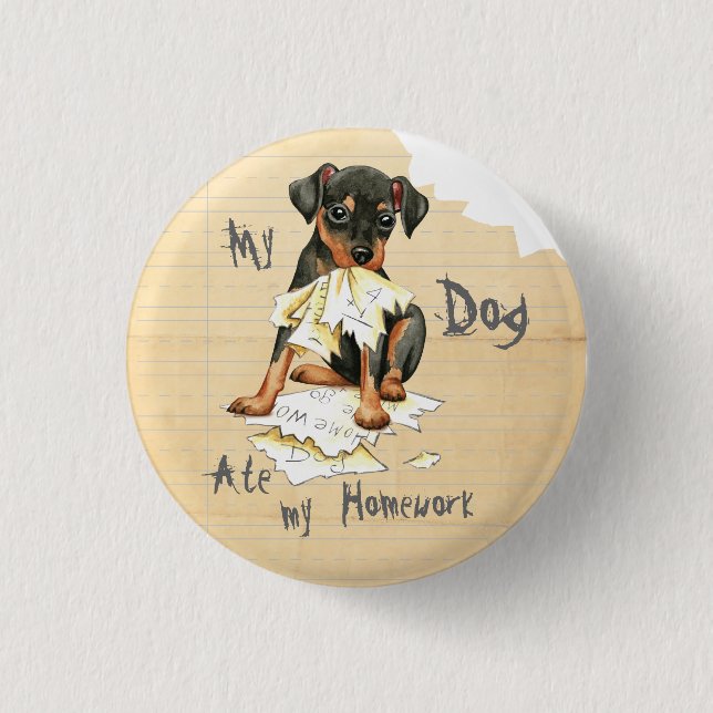 My Min Pin Ate My Homework (Front)