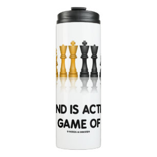 My Mind Is Activated By The Game Of Chess Thermal Tumbler