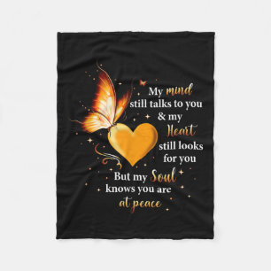 My Mind Still Talks To You Heart, Soul Butterfly Fleece Blanket