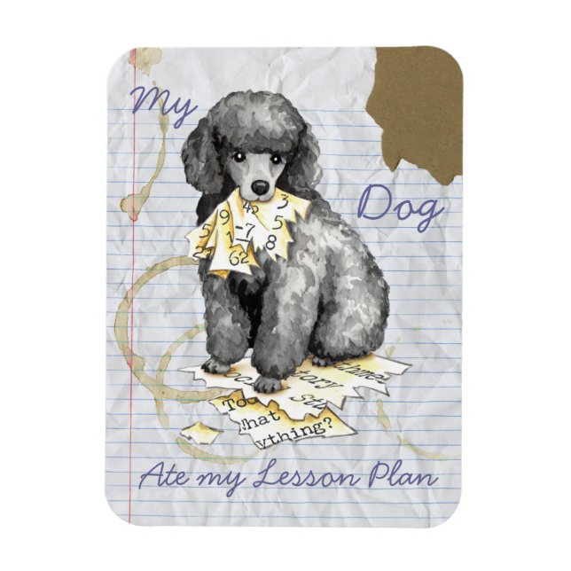 My Miniature Poodle Ate My Lesson Plan Magnet (Vertical)