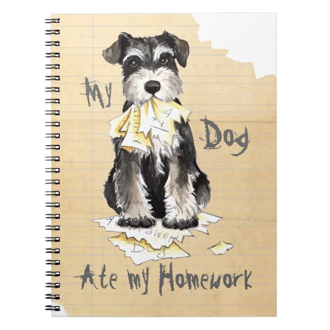 My Miniature Schnauzer Ate My Homework Notebook (Front)