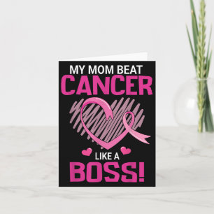 My Mom Beat Breast Cancer Like A Boss Warrior Surv Card