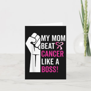 My Mom Beat Breast Cancer Like A Boss Warrior Surv Card