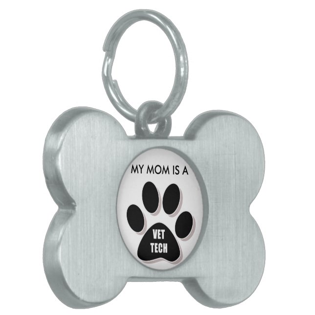 MY MOM IS A VET TECH DOG TAG (Front Left)