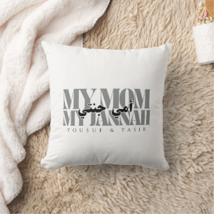 MY MOM MY JANNAH Personalised Gift for Muslim Mum Cushion