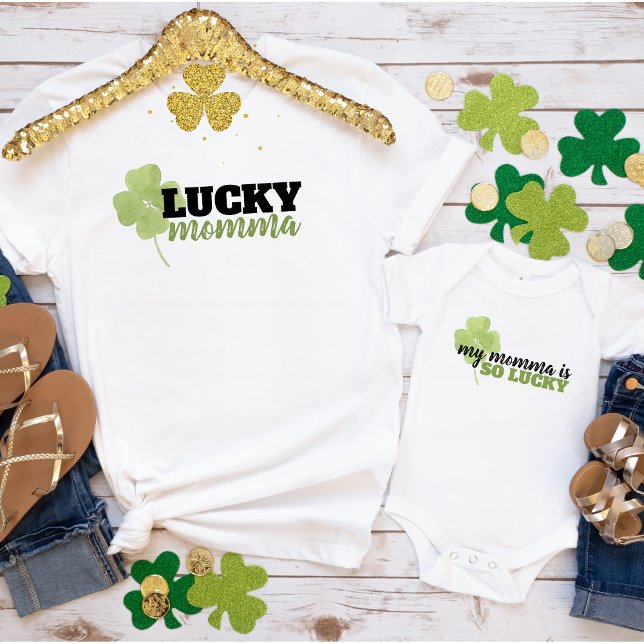 My Momma Is So Lucky St Patrick's Day Bodysuit (Creator Uploaded)