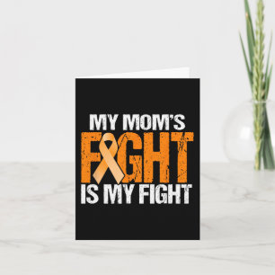 My Moms Fight is My Fight Leukaemia Awareness Moth Card