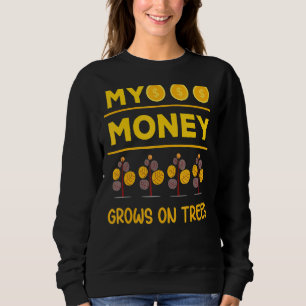 My Money Grows On Trees Accountant Sweatshirt