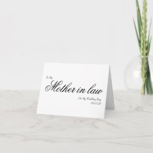 My Mother in Law on My Wedding Day Elegant Script Thank You Card