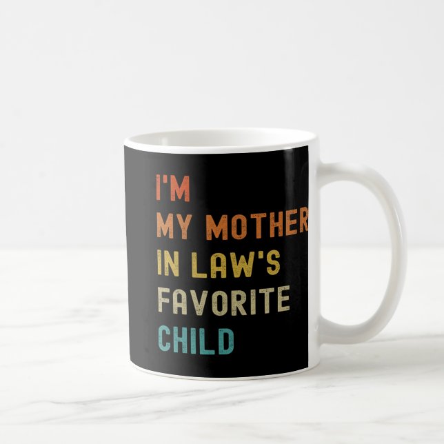 My Mother In Laws Favourite Child Family Mothers D Coffee Mug (Right)