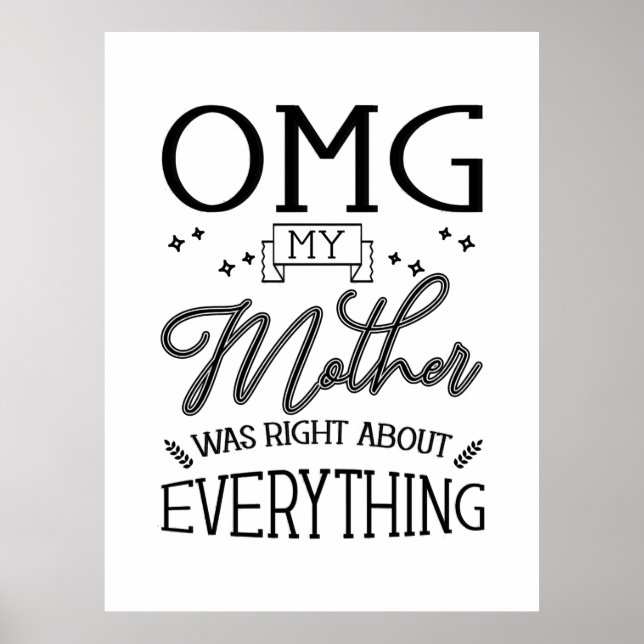 My Mother Right About Everything Poster (Front)