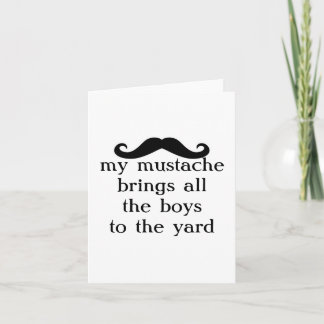 my moustache brings all the boys... Note Cards