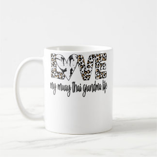 My Muay Thai Grandma Life Muay Thai Grandmother Coffee Mug