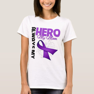 My Mum Always My Hero - Purple Ribbon T-Shirt