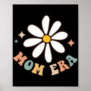 My Mum Era Lover Groovy Retro Mama Mothers Day On Poster