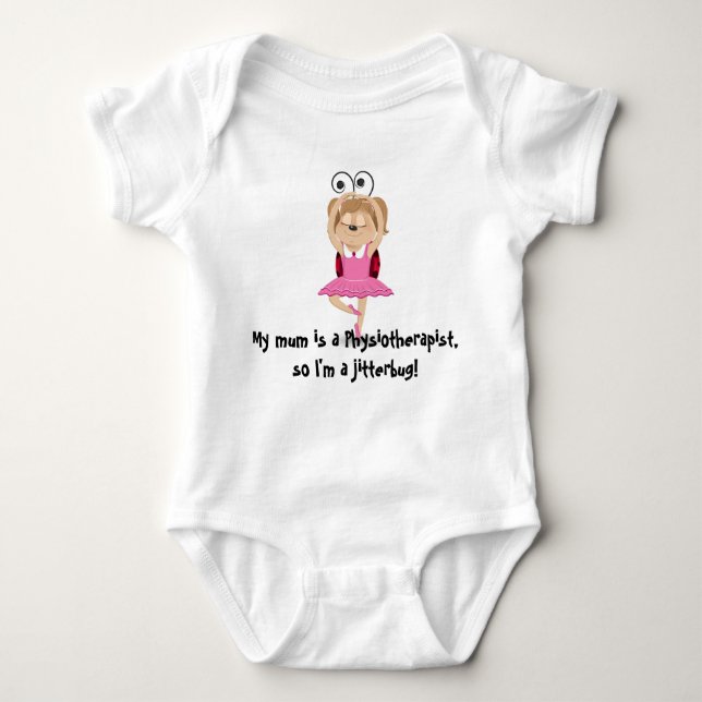 My mum is a physiotherapist jitterbug bodysuit (Front)