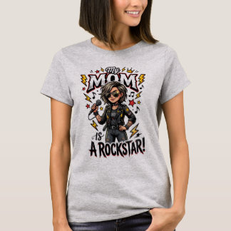 My Mum is a Rockstar Funny Mother’s Day T-Shirt