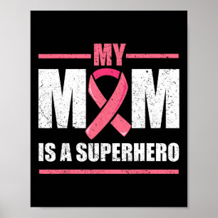 My Mum Is A Superhero Breast Cancer Shirt Kids  Poster