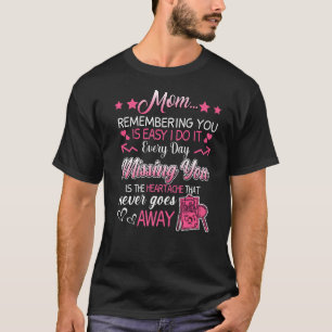 My Mum Is An Accountant Now She Is My Angel Rememb T-Shirt