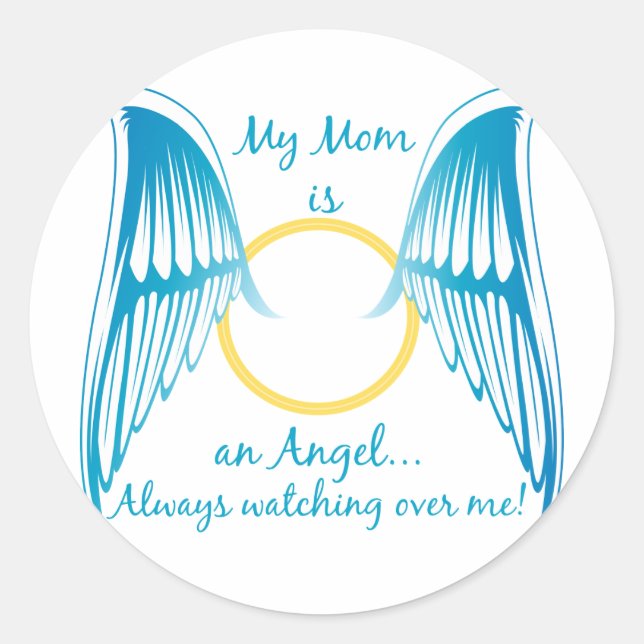 My Mum is an Angel Classic Round Sticker (Front)