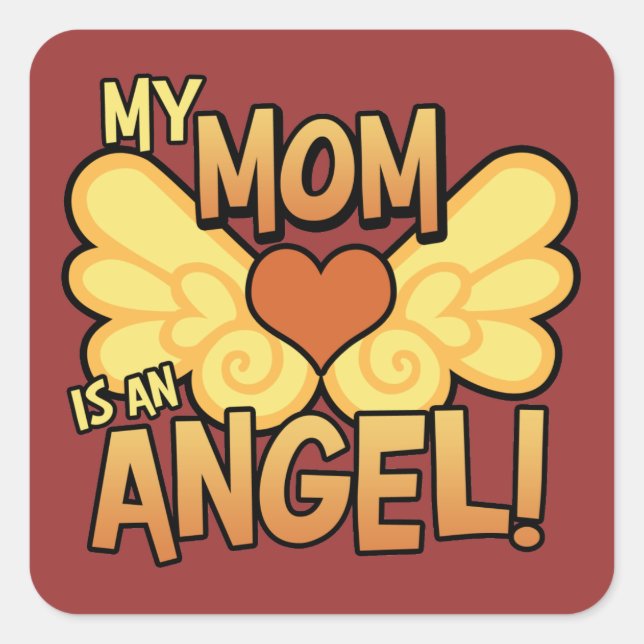 My Mum Is An Angel Square Sticker (Front)