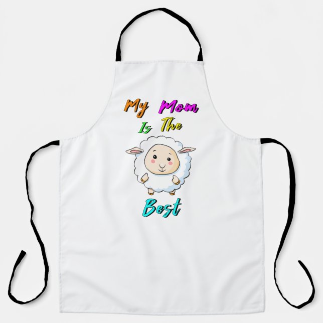 My Mum Is The Best Baby Sheep Happy Mother's Day Apron (Front)