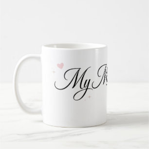My Mum is the Best Elegant Script Mug