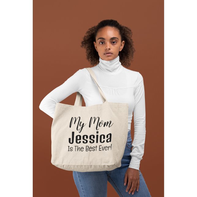 My Mum Is The Best Ever Mothers Day Large Tote Bag (Creator Uploaded)