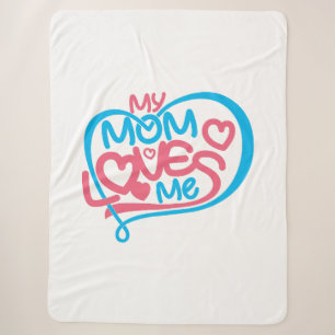 "My Mum Loves Me" Text Design Sherpa Blanket