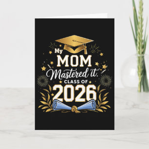 My Mum Mastered It Cl Of 2026 Masters Graduation Card