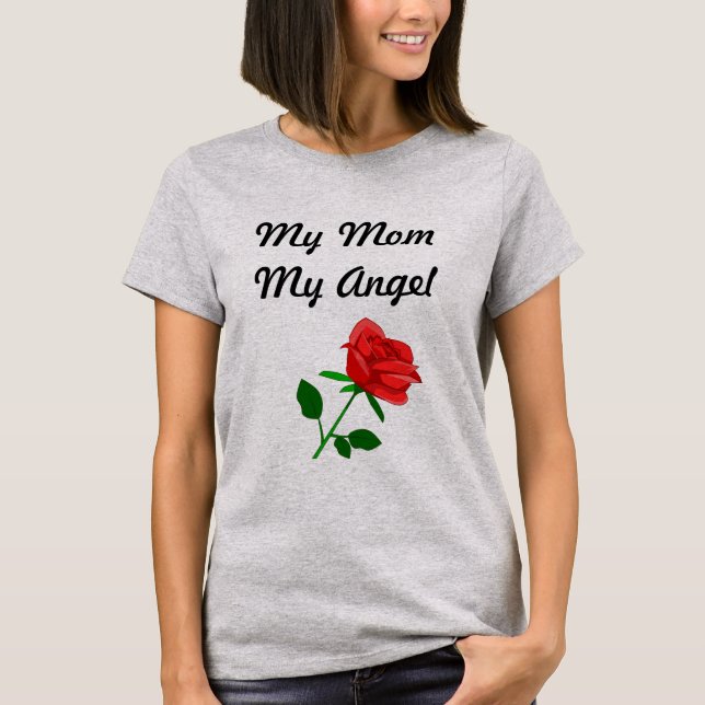 My Mum My Angel T-Shirt (Front)