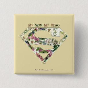 My Mum My Hero 15 Cm Square Badge