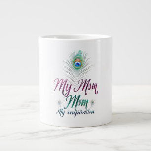 My Mum, My Inspiration" Jumbo Mug Design