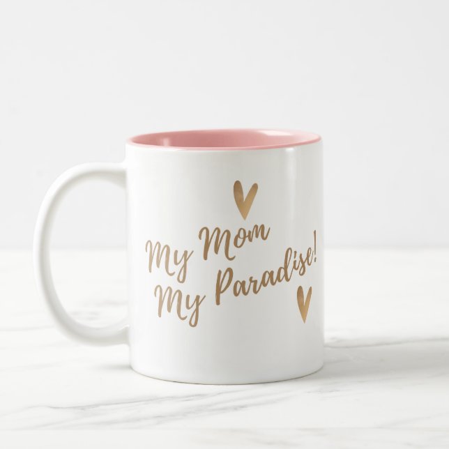 My Mum My paradise mug (Left)