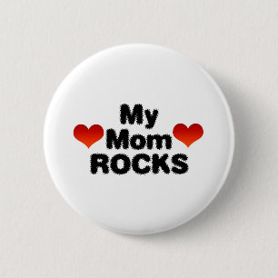 My Mum Rocks 6 Cm Round Badge
