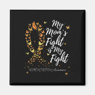 My Mum’s Fight Is My Fight Rsd Crps Awareness 1 Magnet