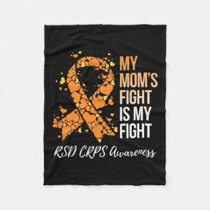 My Mum’s Fight Is My Fight Rsd Crps Awareness Fleece Blanket