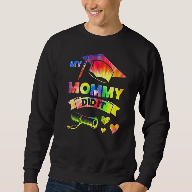 My Mummy Did It Senior Sweatshirt (Front)